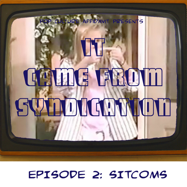 It Came from Syndication Episode 2 Website Cover.jpg