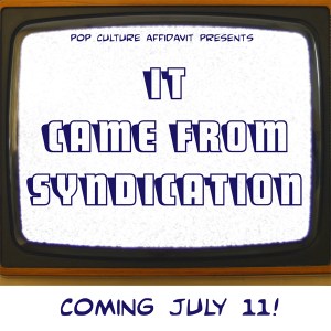 It Came from Syndication Trailer Logo for Website